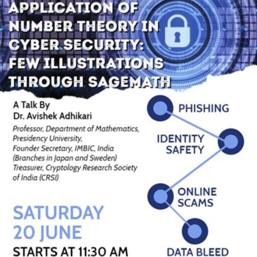 Application of Number Theory in Cyber Security Few Illustrations through SageMath